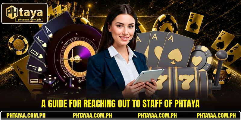 A guide for reaching out to staff of PHTAYA
