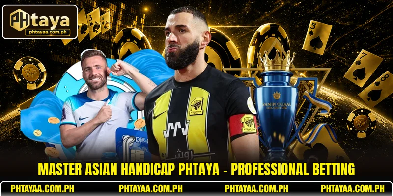 Asian Handicap PHTAYA