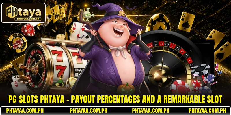PG Slots PHTAYA