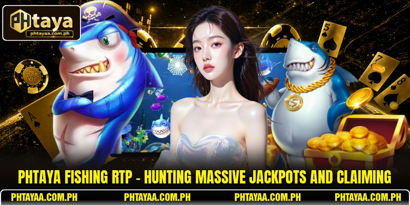 PHTAYA Fishing RTP