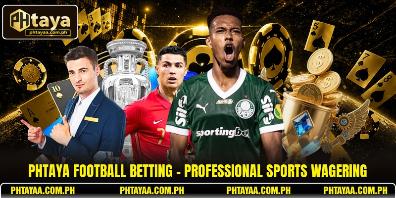 PHTAYA Football Betting