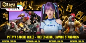 PHTAYA Sabong Rules
