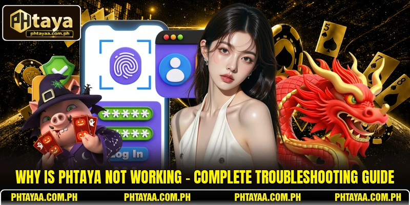 Why Is Phtaya Not Working